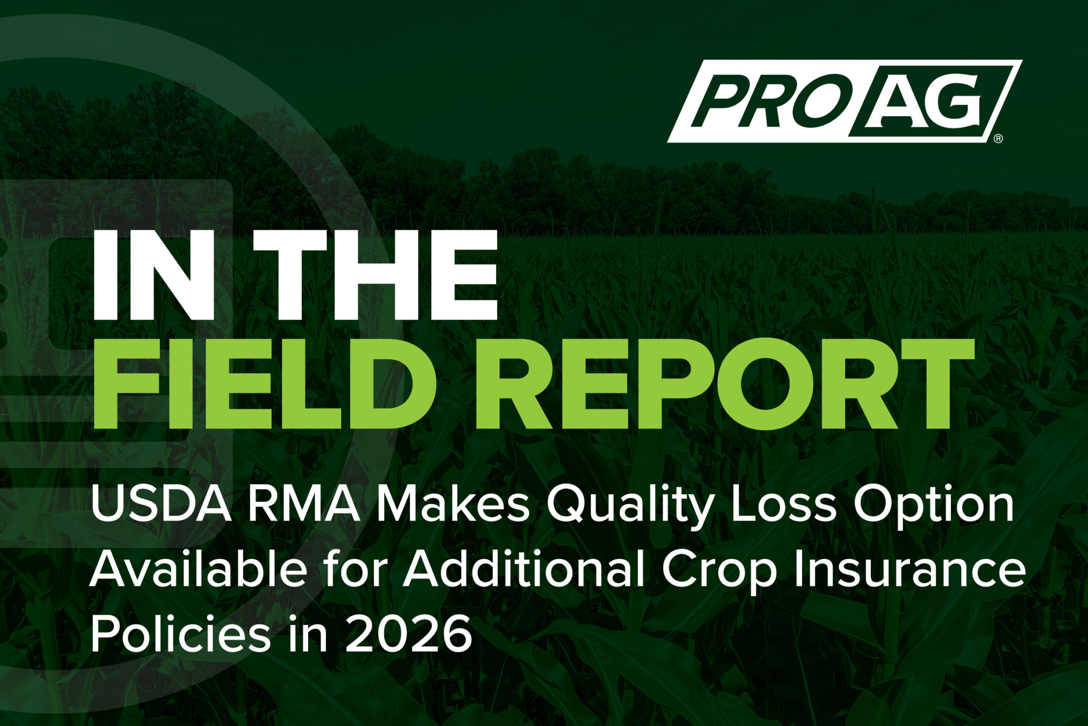 USDA RMA Makes Quality Loss Option Available for Additional Crop Insurance Policies in 2026